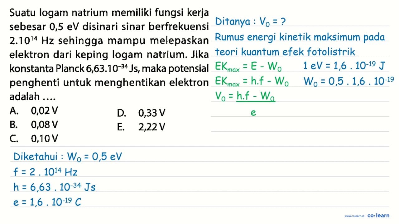 Suatu logam natrium memiliki fungsi kerja sebesar 0,5 eV