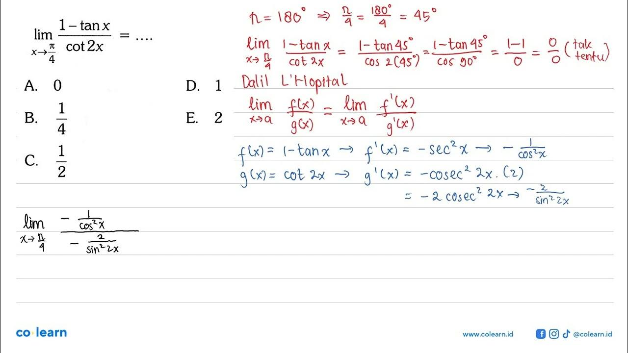 limit x->pi/4 (1-tan x)/cot 2x=...