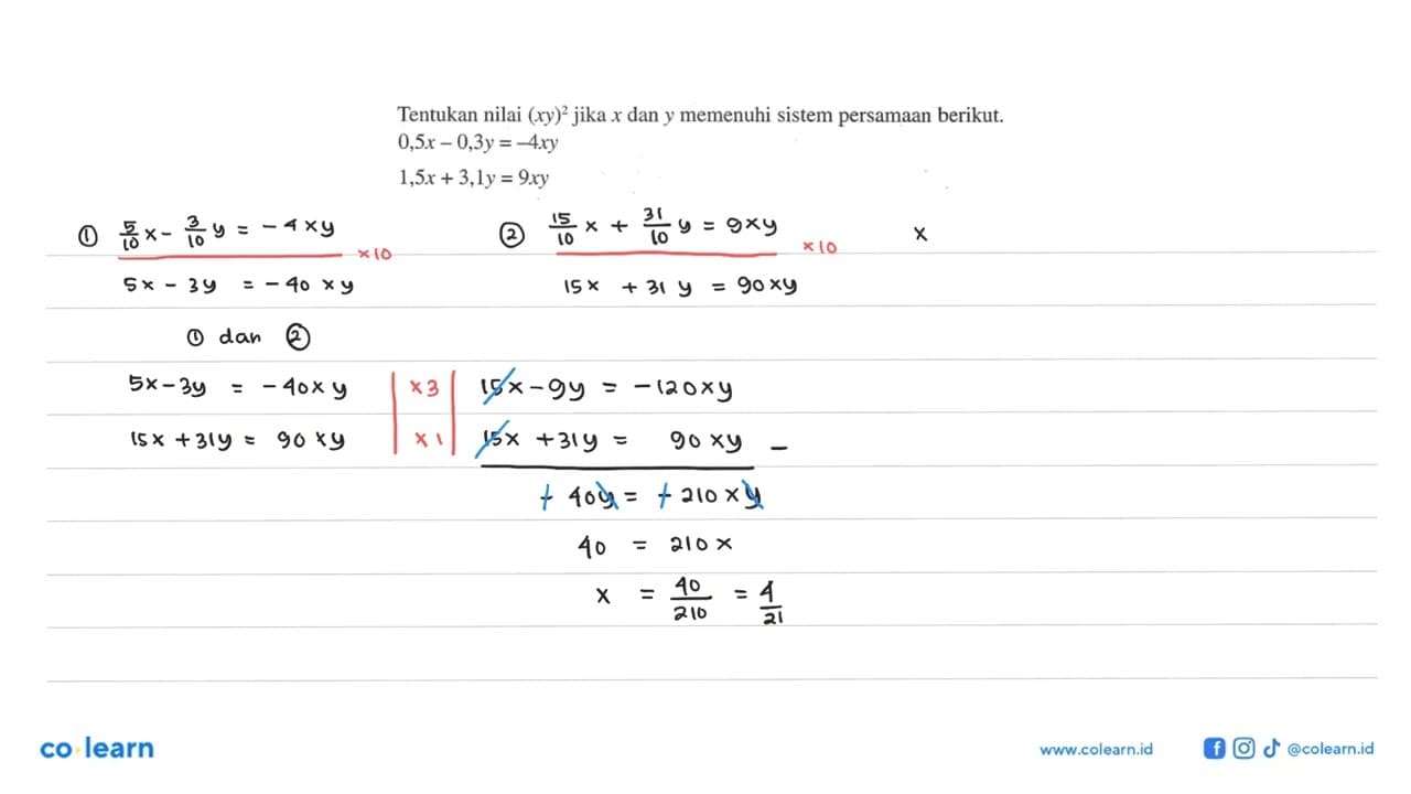 Tentukan nilai (xy)^2 jika x dan y memenuhi sistem