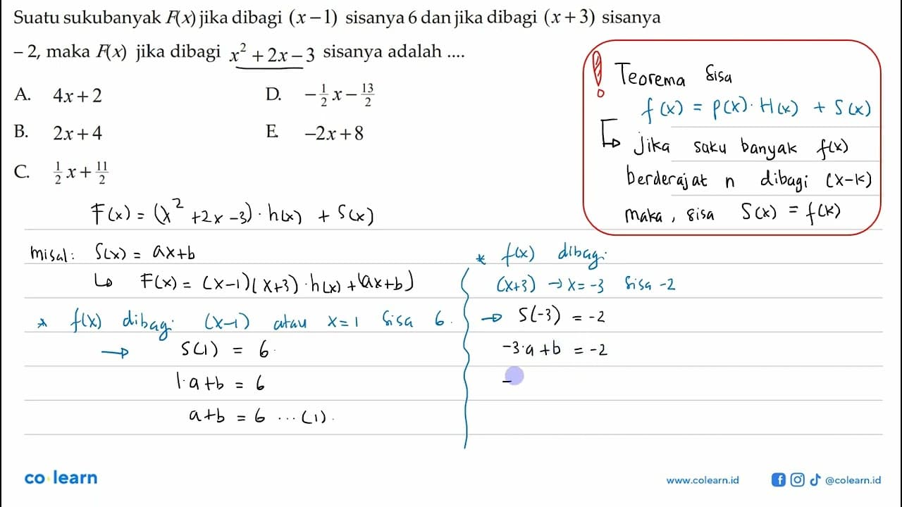 Suatu sukubanyak F(x) jika dibagi (x-1) sisanya 6 dan jika