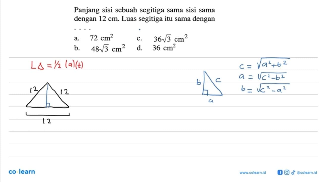 Panjang sisi sebuah segitiga sama sisi sama dengan 12 cm .