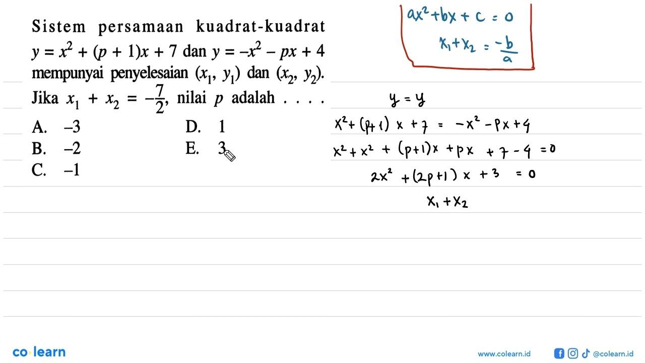 Sistem persamaan kuadrat-kuadrat y=x^2+(p+1)x+7 dan