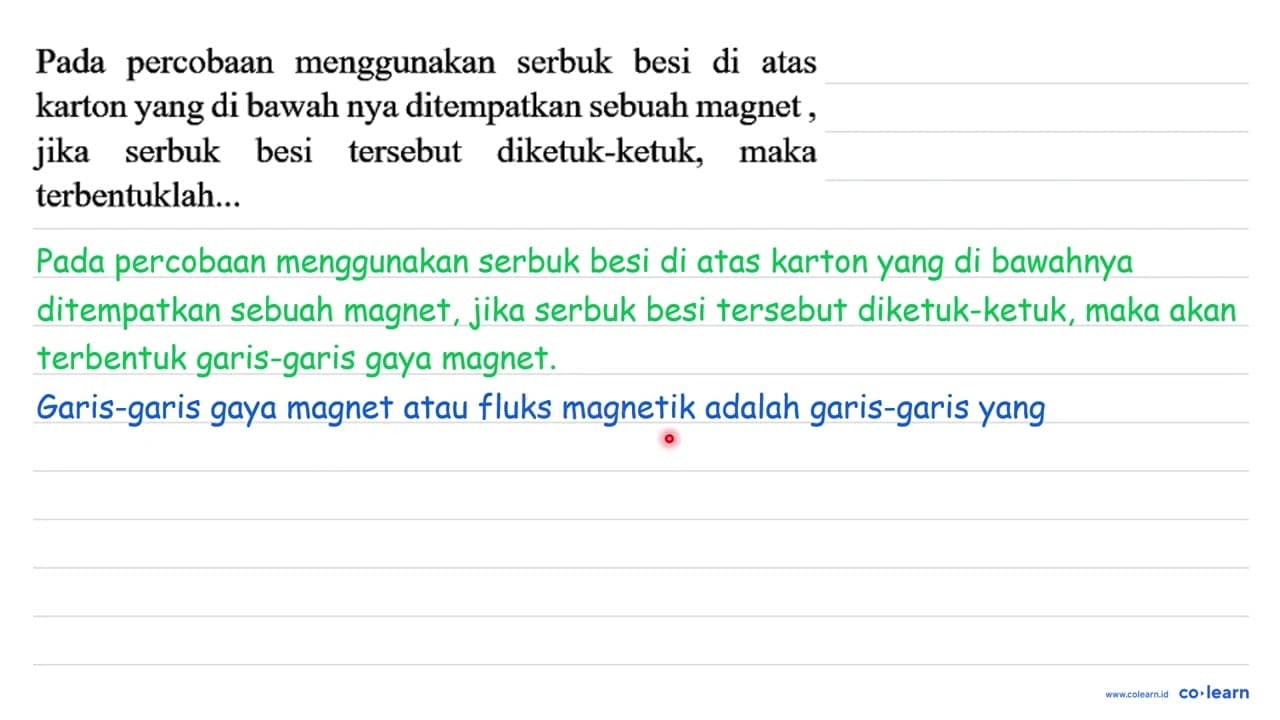 Pada percobaan menggunakan serbuk besi di atas karton yang