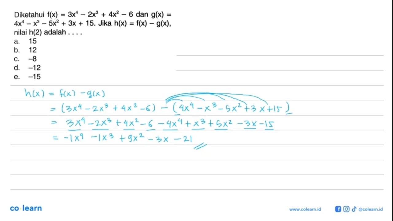 Diketahui f(x)=3x^4-2x^3+4x^2-6 dan