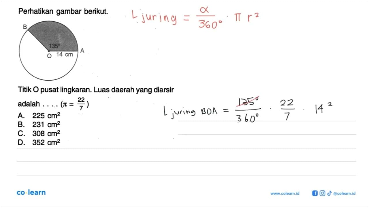 Perhatikan gambar berikut. 135 14 cm Titik O pusat