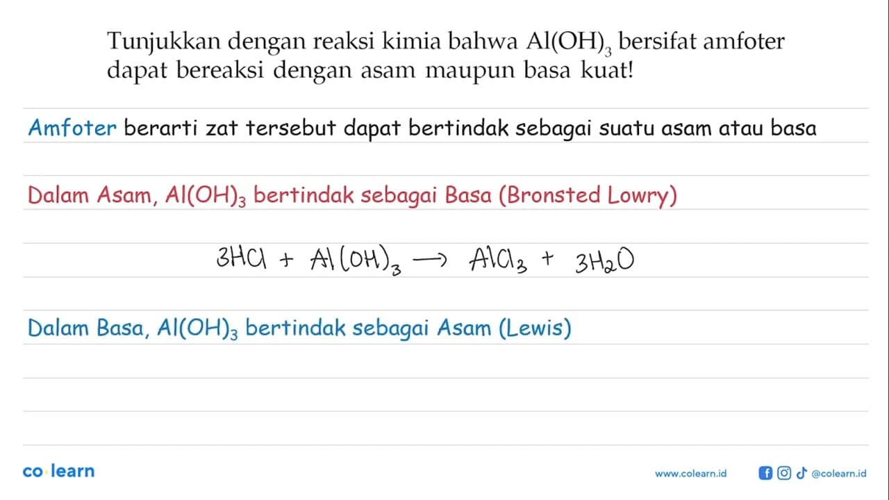 Tunjukkan dengan reaksi kimia bahwa Al(OH)3 bersifat