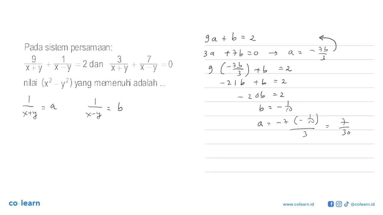 Pada sistem persamaan: 9/(x+y)+1/(x-y) =2 dan