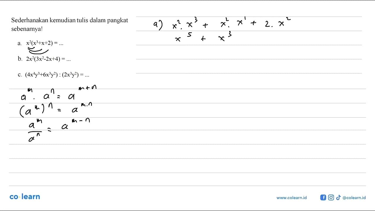 Sederhanakan kemudian tulis dalam pangkat sebenarnya! a.