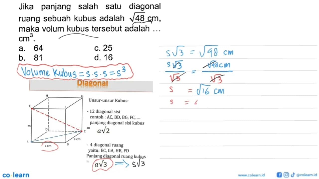 Jika panjang salah satu diagonal ruang sebuah kubus adalah