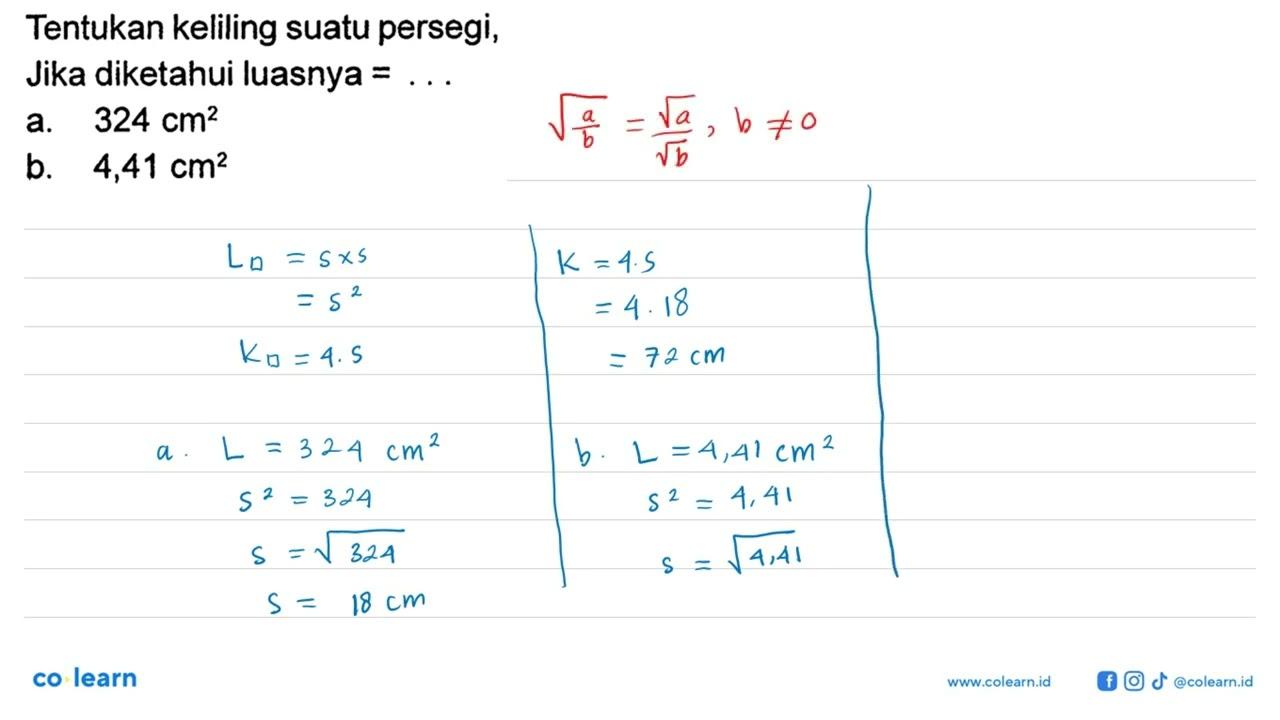 Tentukan keliling suatu persegi, Jika diketahui luasnya