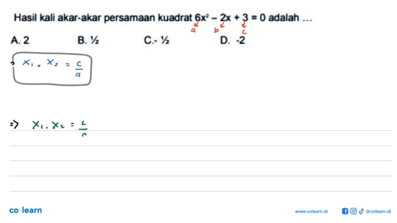 Hasil kali akar-akar persamaan kuadrat 6x^2 - 2x + 3 = 0