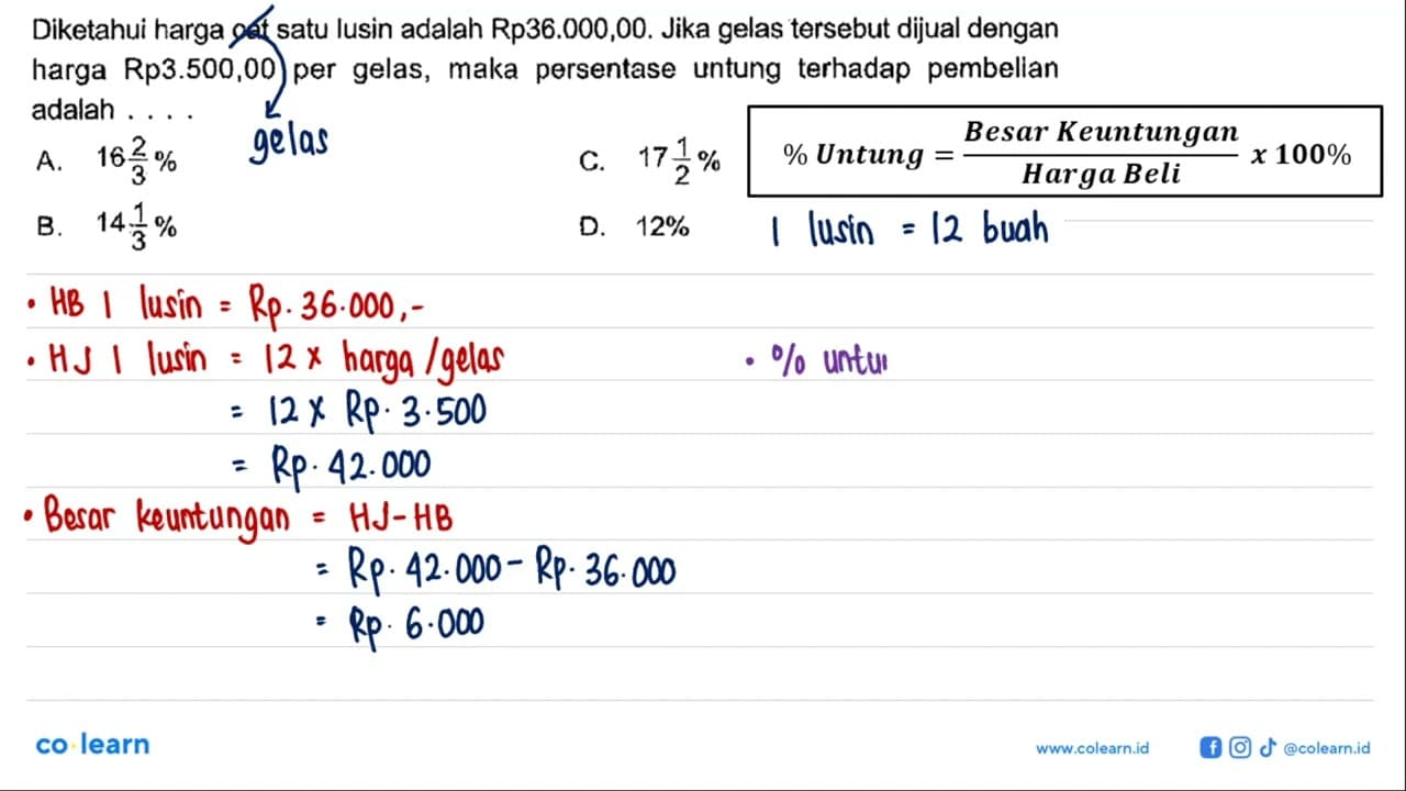 Diketahui harga cat satu lusin adalah Rp36.000,00. Jika