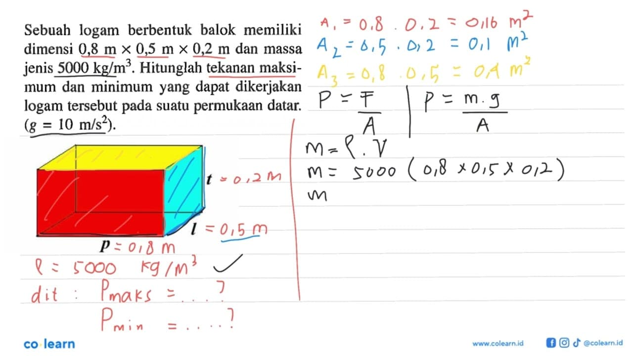 Sebuah logam berbentuk balok memiliki dimensi 0,8 m x 0,5 m