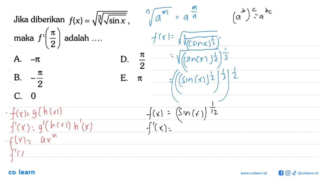 Jika diberikan f(x)=akar((akar(sin x))^(1/3)), maka