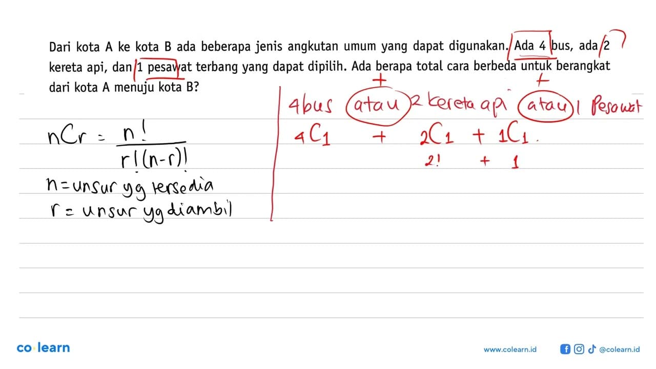 Dari kota A ke kota B ada beberapa jenis angkutan umum yang