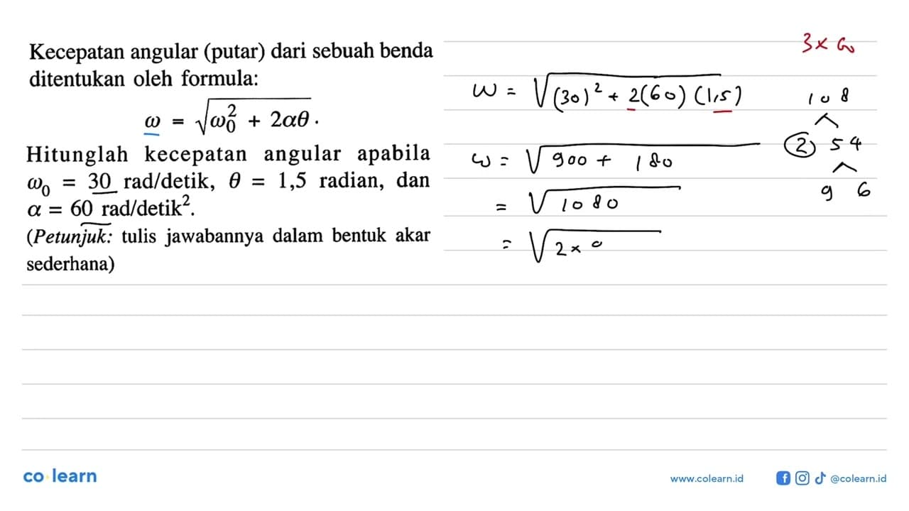 Kecepatan angular (putar) dari sebuah benda ditentukan oleh