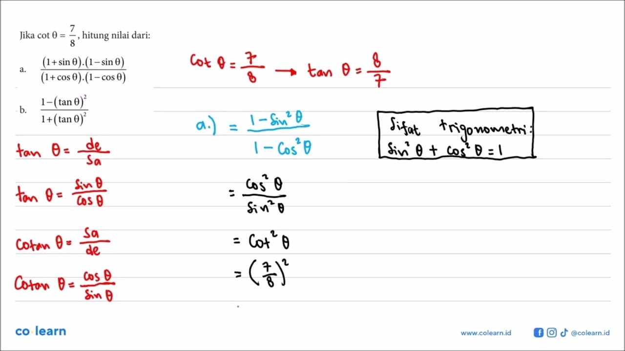 Jika cot theta=7/8 , hitung nilai dari:a. ((1+sin