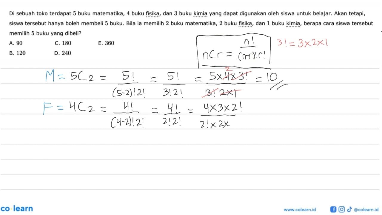 Di sebuah toko terdapat 5 buku matematika, 4 buku fisika,