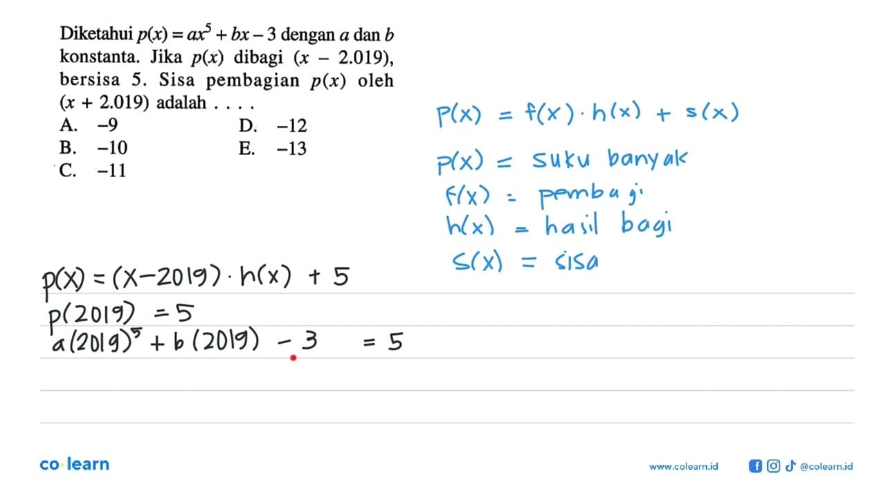 Diketahui p(x)=ax^5+bx-3 dengan a dan b konstanta. Jika