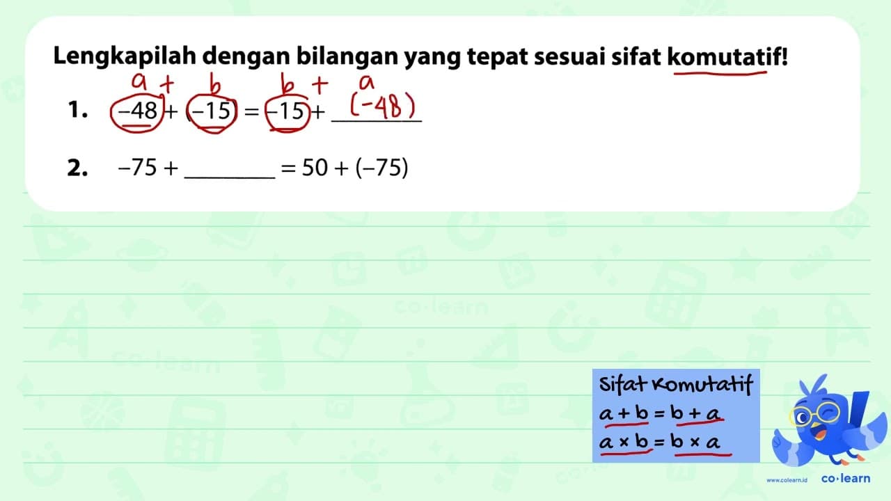 Lengkapilah dengan bilangan yang tepat sesuai sifat