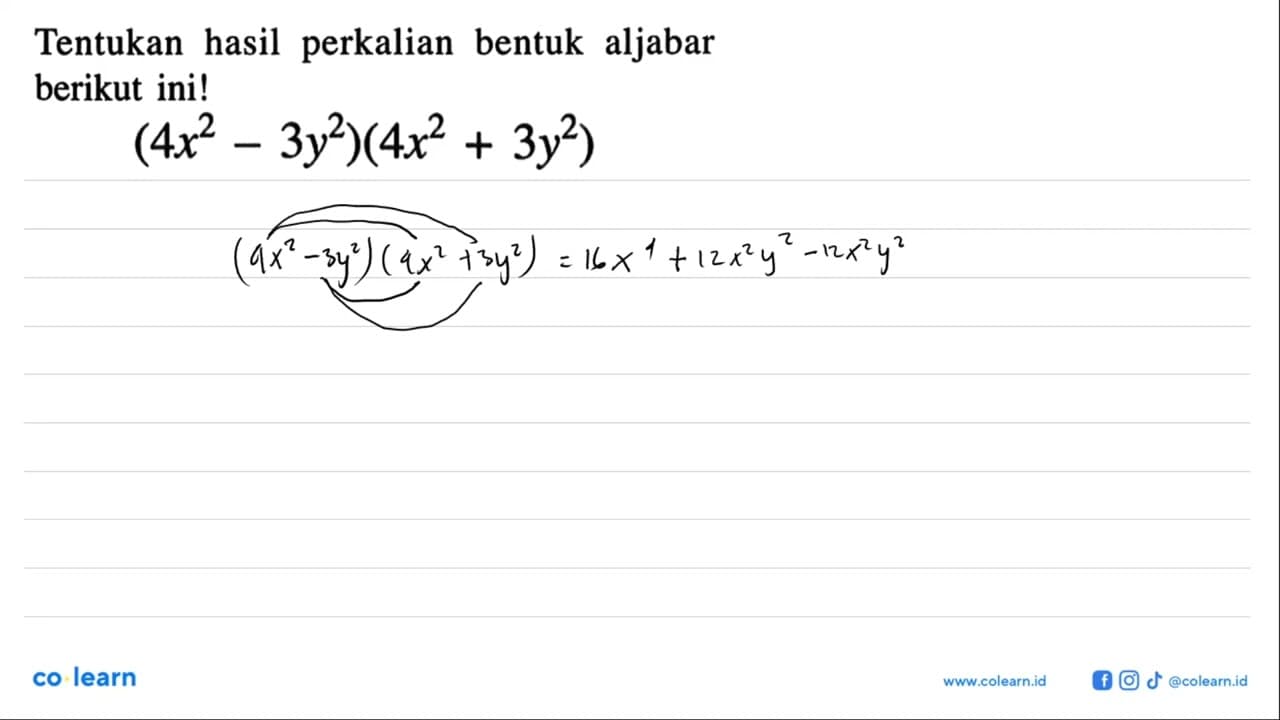 Tentukan perkalian bentuk aljabar hasil berikut iniI (4x^2