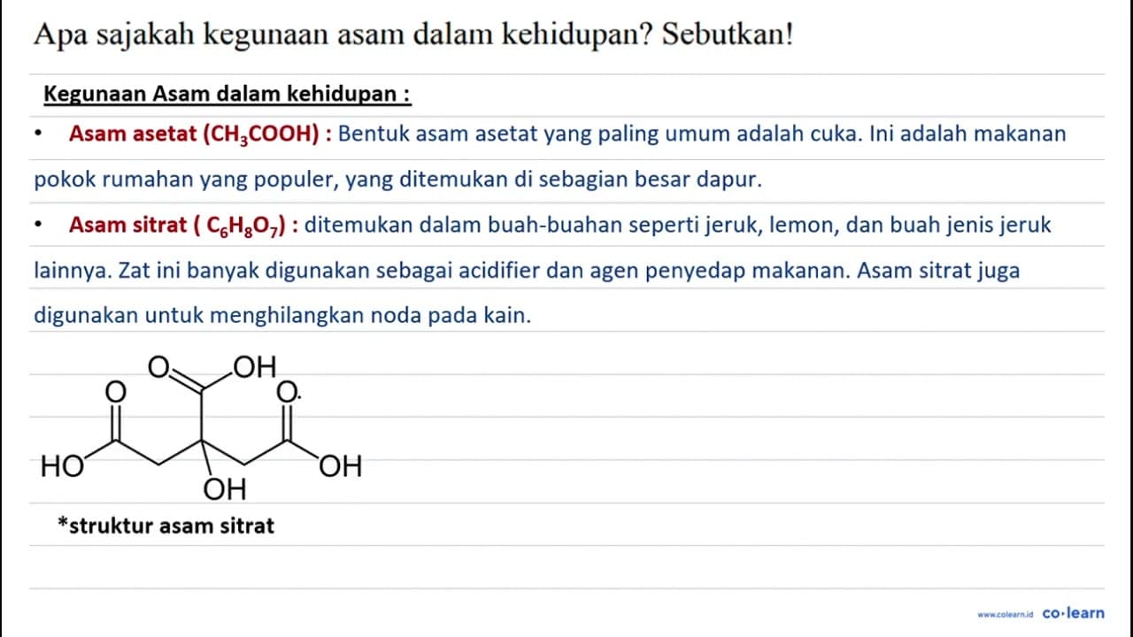 Apa sajakah kegunaan asam dalam kehidupan? Sebutkan!