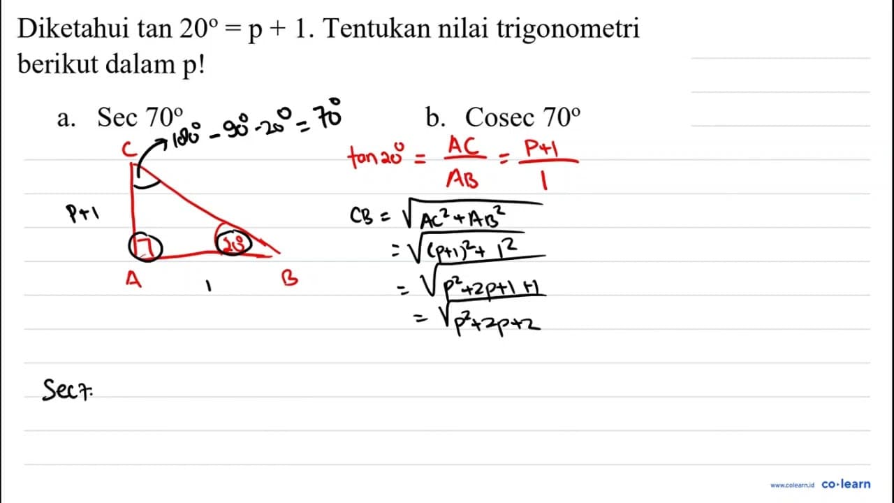 Diketahui tan 20=p+1 . Tentukan nilai trigonometri berikut