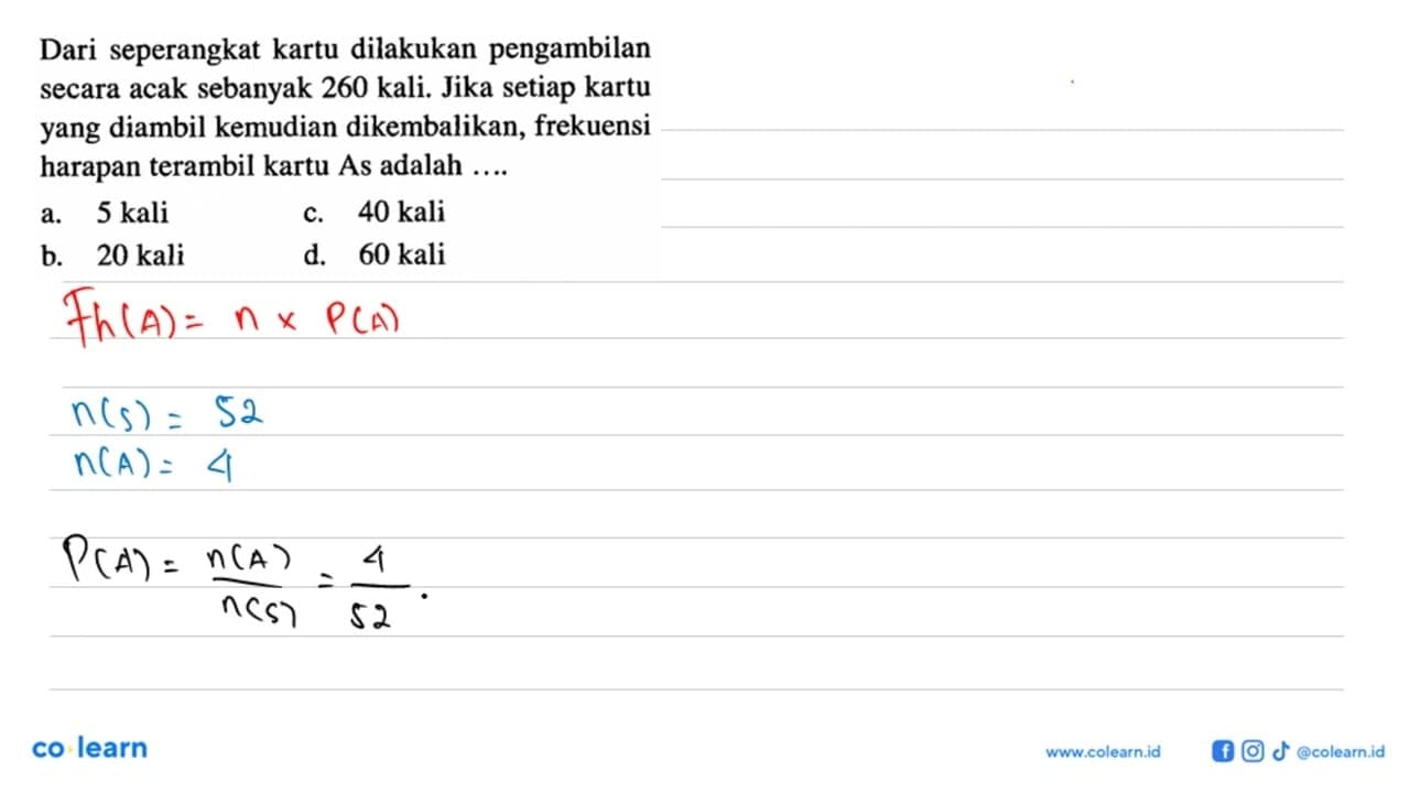 Dari seperangkat kartu dilakukan pengambilan secara acak