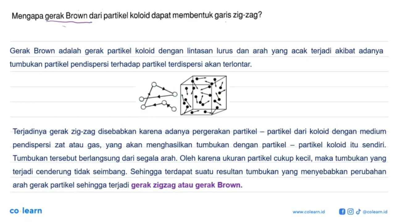 Mengapa gerak Brown dari partikel koloid dapat membentuk