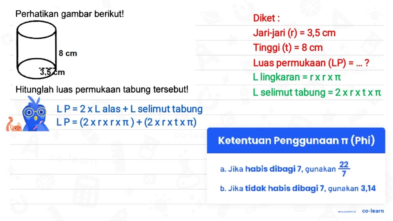 Perhatikan gambar berikut! Hitunglah luas permukaan tabung