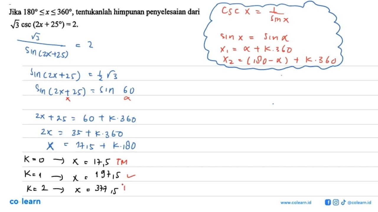 Jika 180<=x<=360, tentukanlah himpunan penyelesaian dari