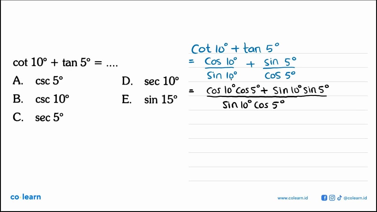 cot10+tan5=...