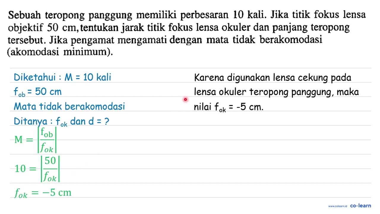 Sebuah teropong panggung memiliki perbesaran 10 kali. Jika