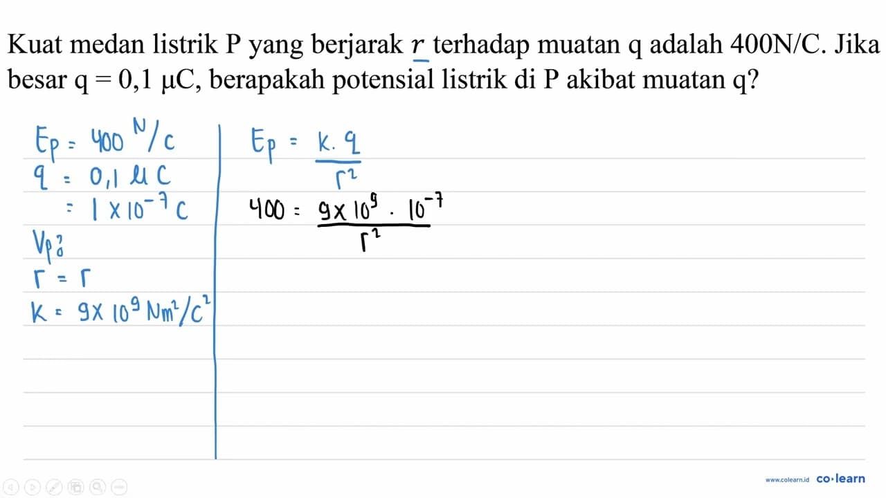 Kuat medan listrik P yang berjarak r terhadap muatan q