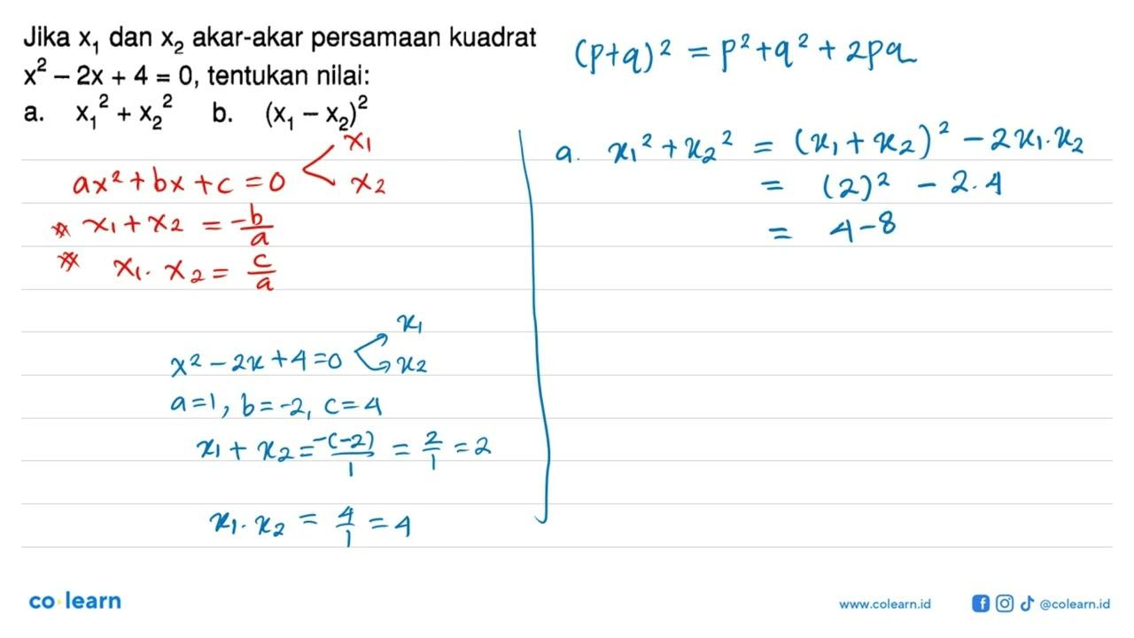 Jika x1 dan x2 akar-akar persamaan kuadrat x^2 - 2x + 4 =