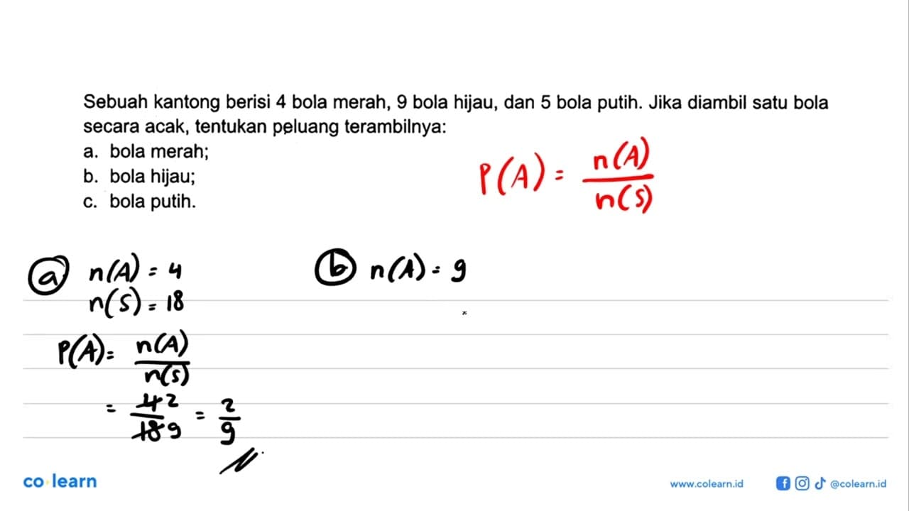 Sebuah kantong berisi 4 bola merah, 9 bola hijau, dan 5