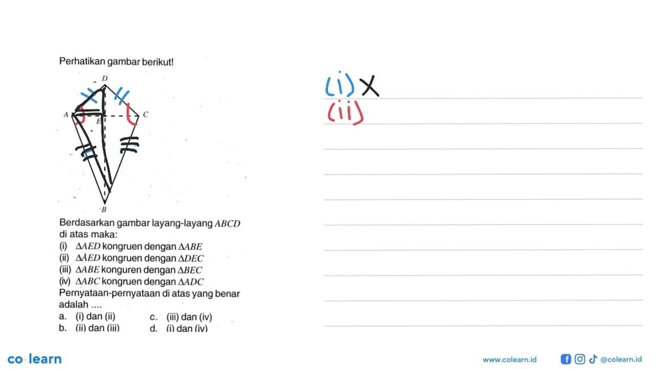 Perhatikan gambar berikut!Berdasarkan gambar layang-layang