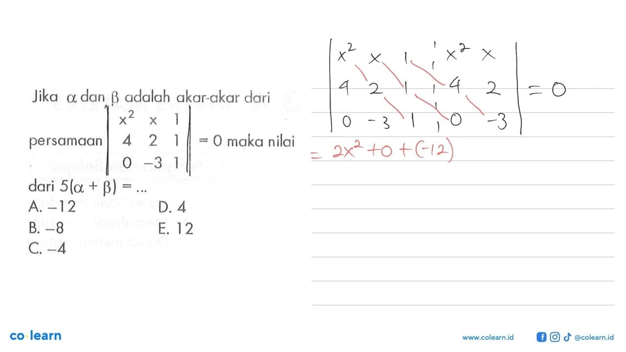 Jika alpha dan beta adalah akar-akar dari persamaan |x^2 x