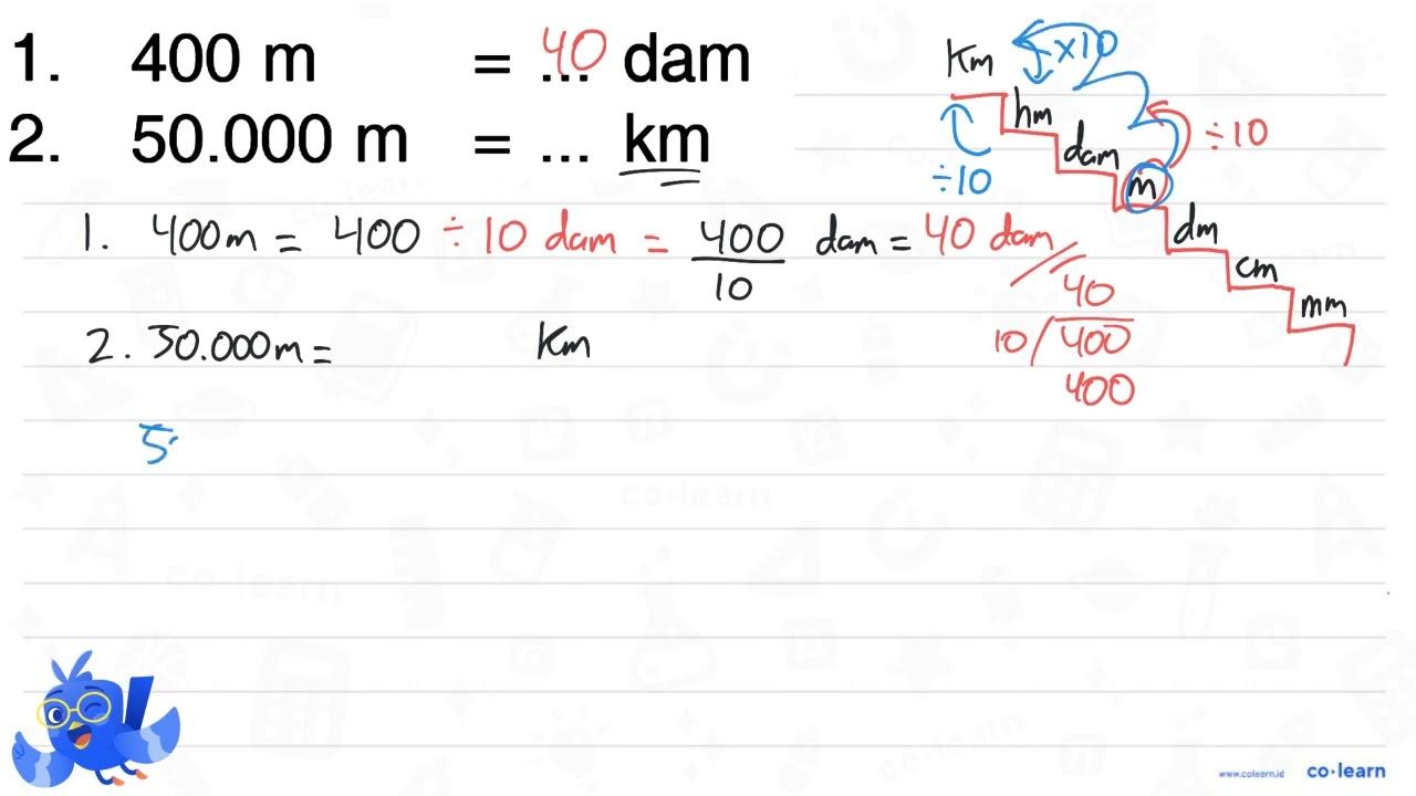 1. 400 m = ... dam 2. 50.000 m = ... km