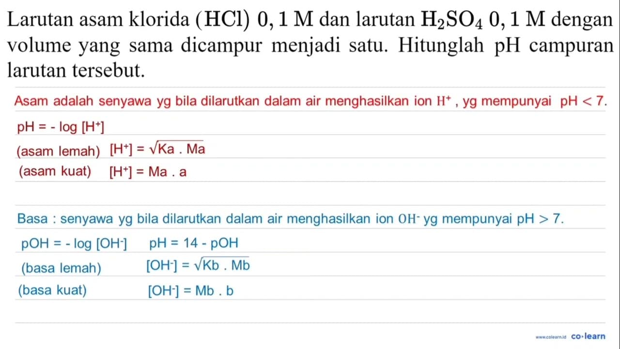 Larutan asam klorida (HCl) 0,1 M dan larutan H_(2) SO_(4)