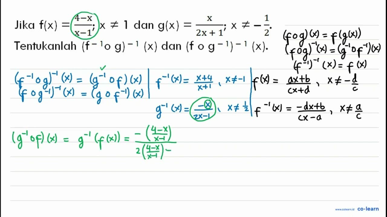 Jika f(x)=4-x/x-1 ; x =/= 1 dan g(x)=x/2x+1 ; x =/=-1/2