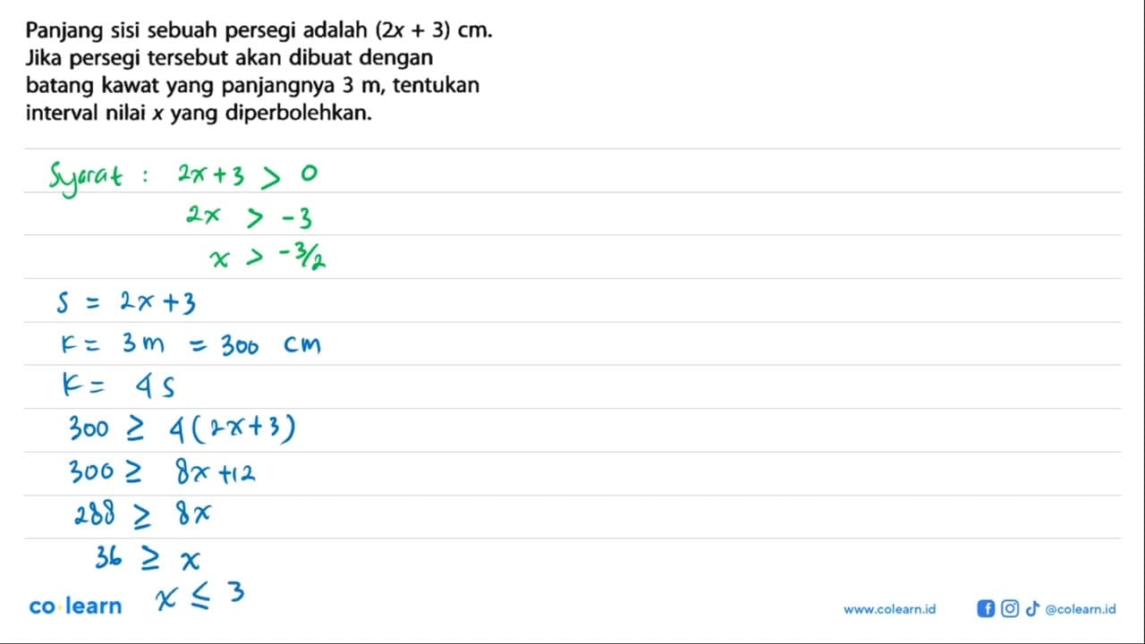 Panjang sisi sebuah persegi adalah (2x + 3) cm. Jika