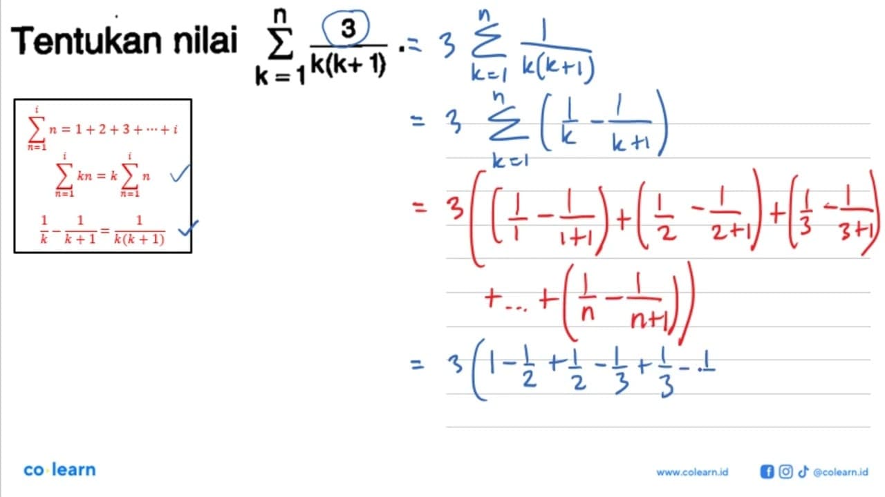 Tentukan nilai sigma k=1 n 3/(k(k+1)).