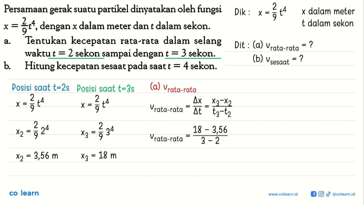 Persamaan gerak suatu partikel dinyatakan oleh fungsi x =