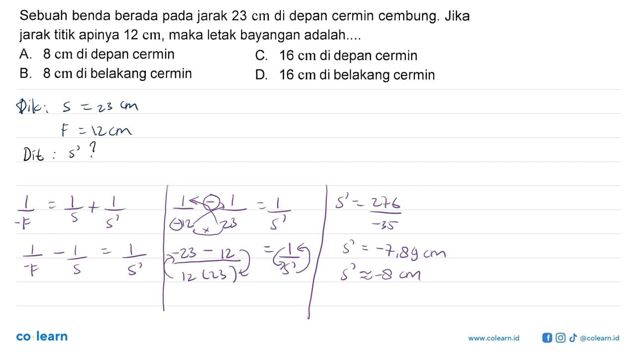 Sebuah benda berada pada jarak 23 cm di depan cermin