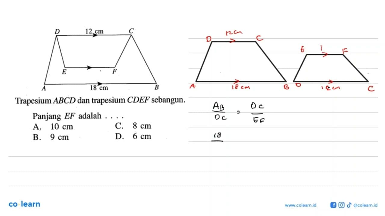 Trapesium ABCD dan trapesium CDEF sebangun.Panjang EF