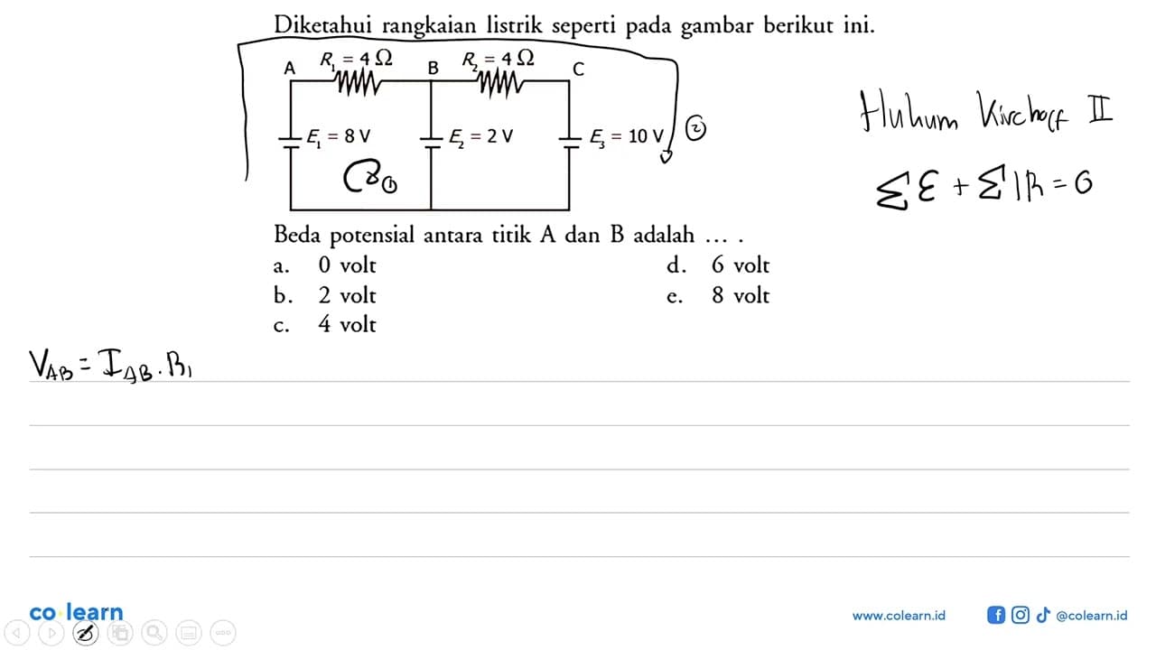 Diketahui rangkaian listrik seperti pada gambar berikut