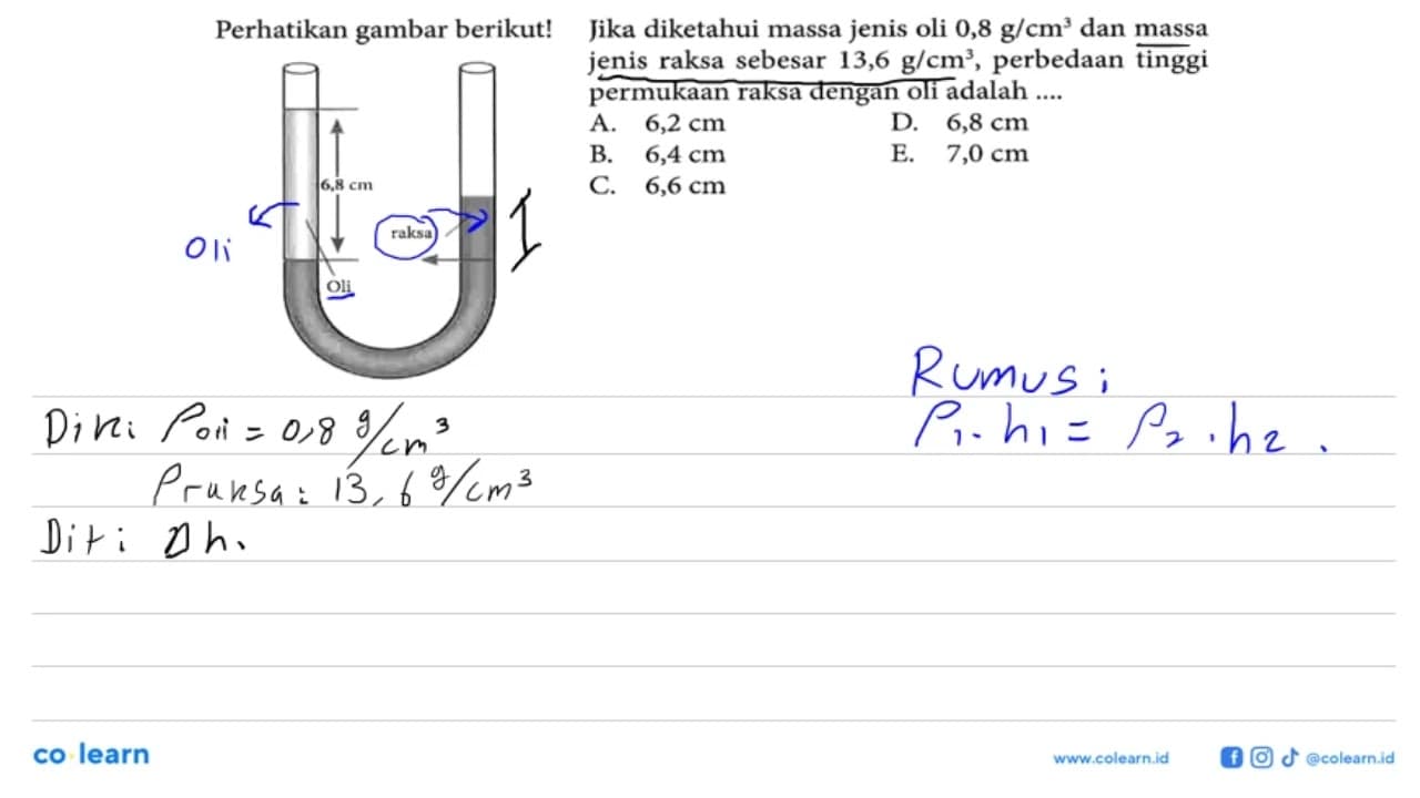 Perhatikan gambar berikut! Jika diketahui massa jenis oli