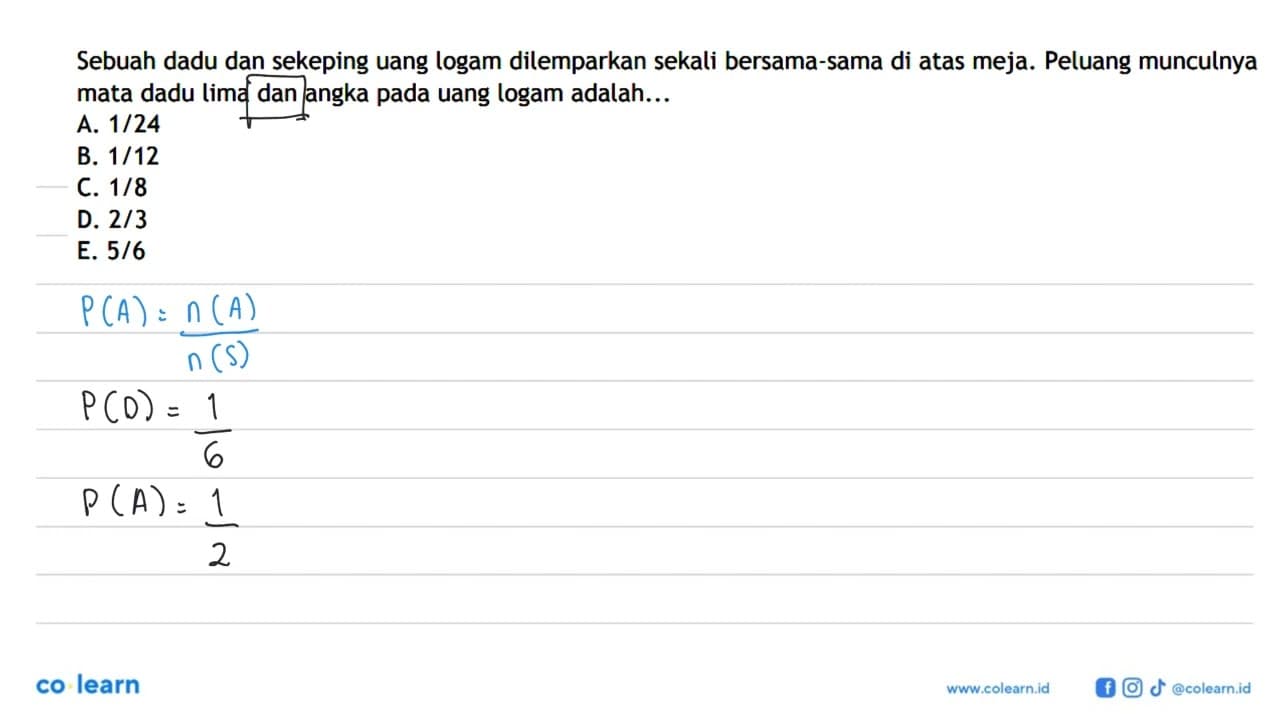 Sebuah dadu dan sekeping uang logam dilemparkan sekali