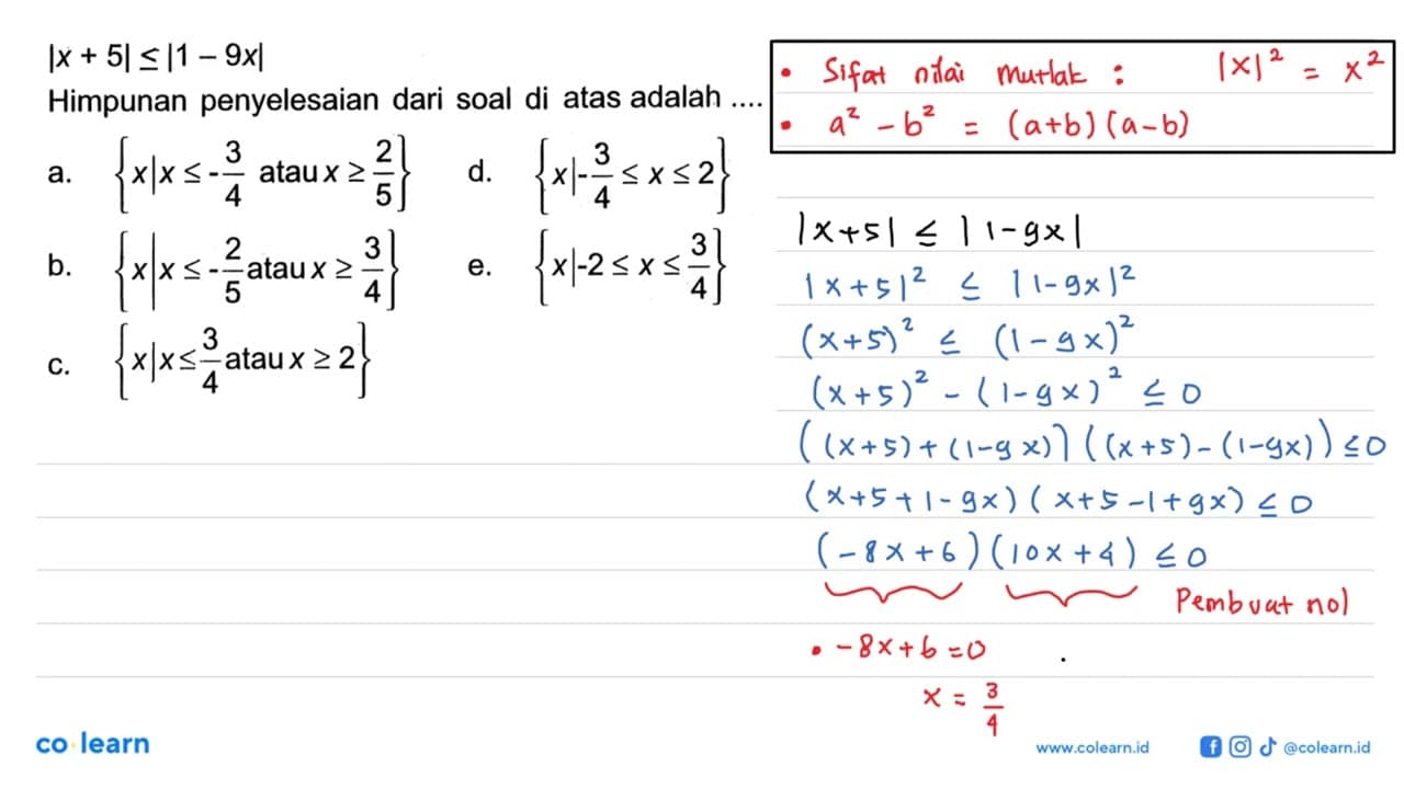 |x+5|<=|1-9x| Himpunan penyelesaian dari soal di atas